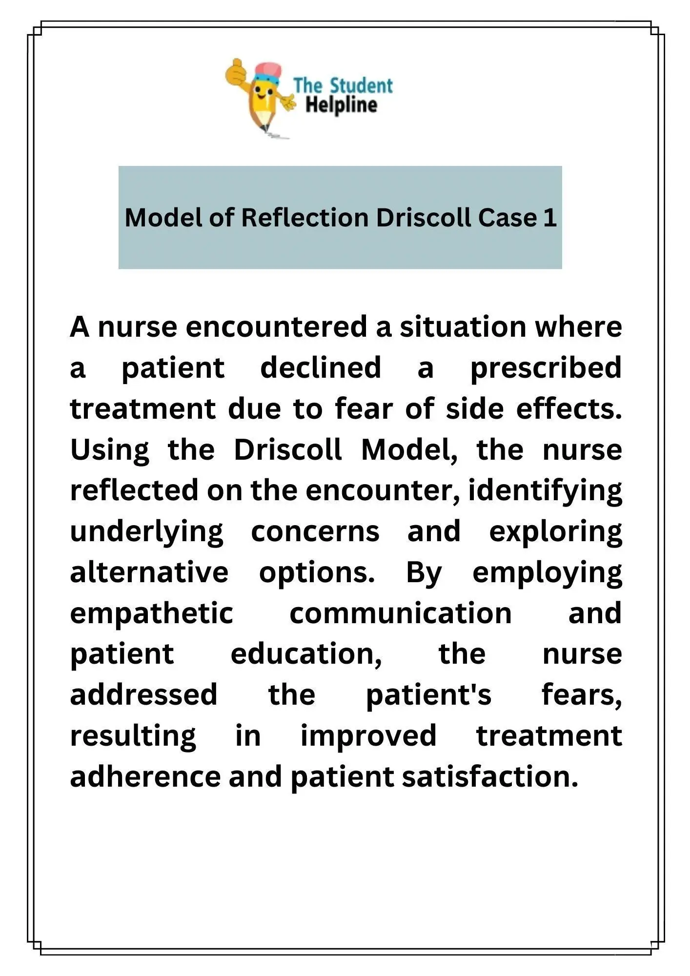 Best Model of Reflection Driscoll Case 1